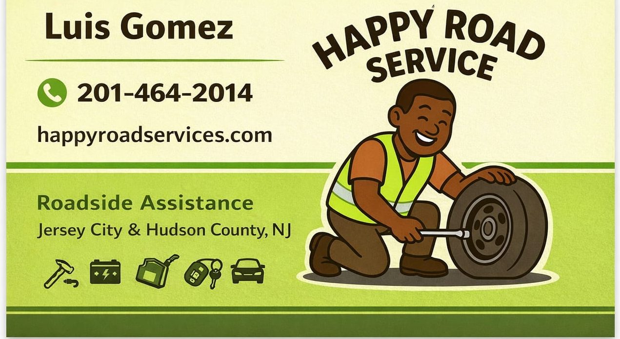 business card info for happy road services Happy Road Service Contact info 201-464-2014 & the services jump start, tire change, car lockout, fuel delivery in Hudson County NJ
